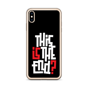 IS/THIS IS THE END? Reverse iPhone Phone Case