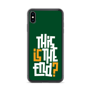 IS/THIS IS THE END? Forest Green iPhone Phone Case