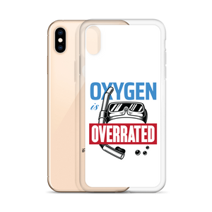 Oxygen is Overrated iPhone Case