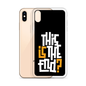 IS/THIS IS THE END? Black Yellow White iPhone Phone Case