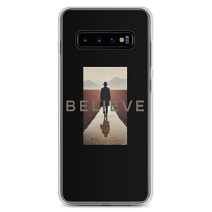 Believe Samsung Case