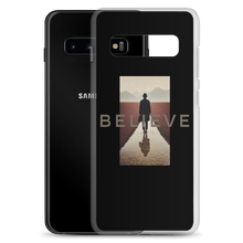 Believe Samsung Case