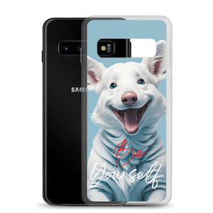 Cute Dog Be Yourself Samsung Case