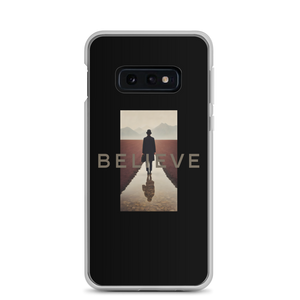 Believe Samsung Case