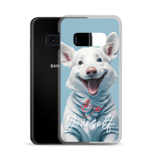 Cute Dog Be Yourself Samsung Case