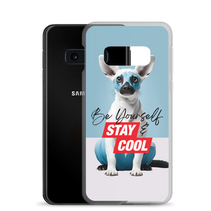 Be Yourself & Stay Cool Samsung Case