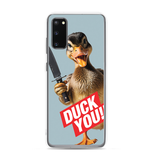 Duck You Samsung Case