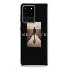 Believe Samsung Case