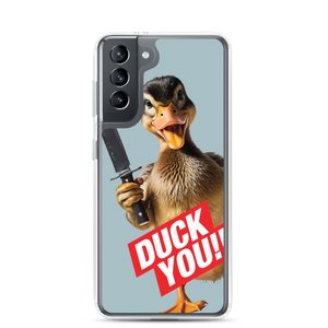 Duck You Samsung Case