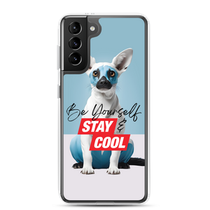 Be Yourself & Stay Cool Samsung Case