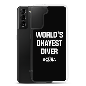 World's Okayest Diver Clear Case for Samsung®