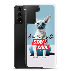 Be Yourself & Stay Cool Samsung Case