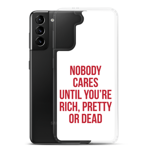 Nobody Cares (Funny) Samsung Case