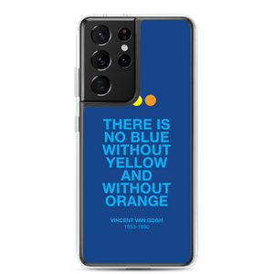 There is No Blue Samsung® Phone Case
