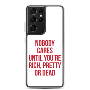 Nobody Cares (Funny) Samsung Case