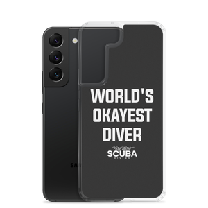 World's Okayest Diver Clear Case for Samsung®