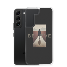 Believe Samsung Case