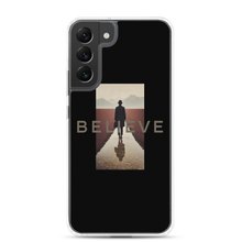 Believe Samsung Case