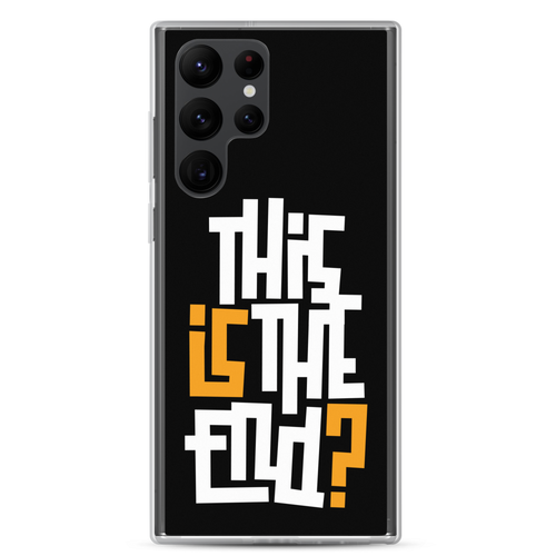 IS/THIS IS THE END? Black Yellow White Samsung Phone Case