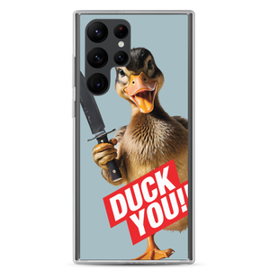 Duck You Samsung Case