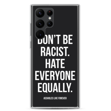 Don't Be Racist (Funny) Samsung Case