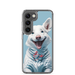 Cute Dog Be Yourself Samsung Case