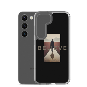 Believe Samsung Case