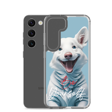 Cute Dog Be Yourself Samsung Case