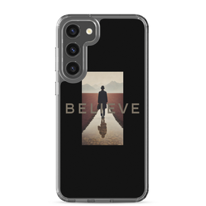 Believe Samsung Case