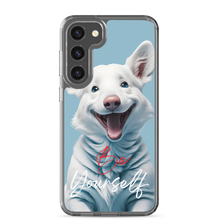 Cute Dog Be Yourself Samsung Case