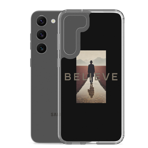 Believe Samsung Case