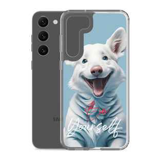 Cute Dog Be Yourself Samsung Case