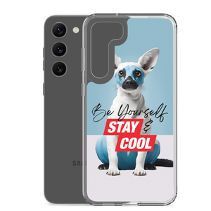 Be Yourself & Stay Cool Samsung Case