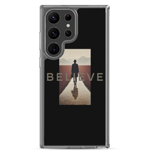 Believe Samsung Case