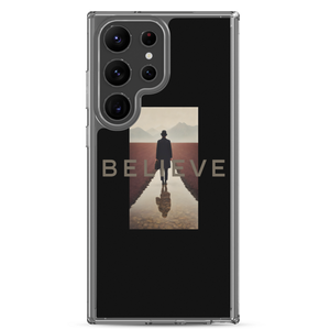 Believe Samsung Case