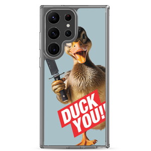 Duck You Samsung Case