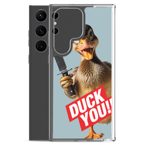 Duck You Samsung Case