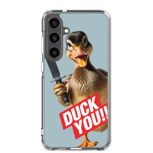 Duck You Samsung Case