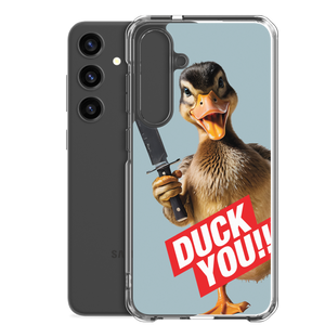 Duck You Samsung Case