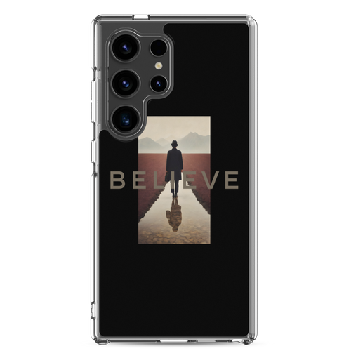 Believe Samsung Case