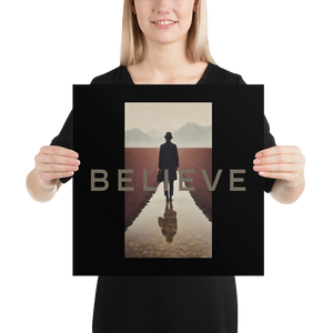 Believe Poster Print Art