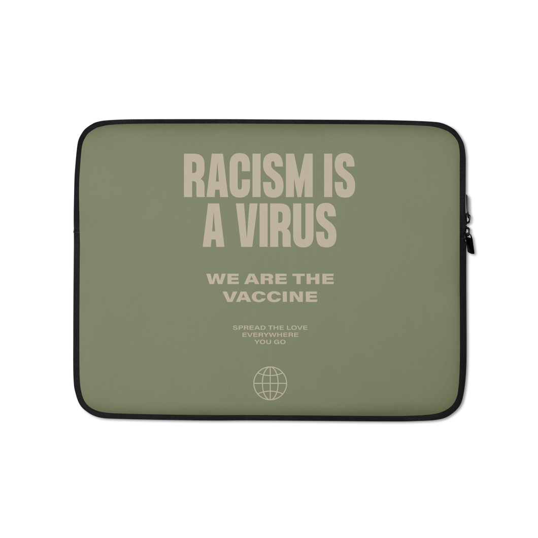 Racism is a Virus Laptop Sleeve