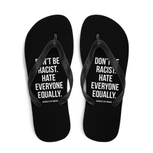 Don't Be Racist (Funny) Flip Flops