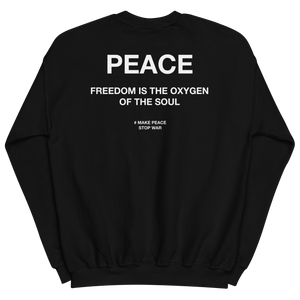 Freedom is the oxygen of the soul Unisex Sweatshirt