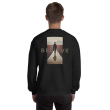 Believe Unisex Sweatshirt