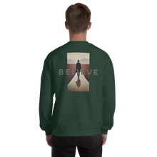 Believe Unisex Sweatshirt