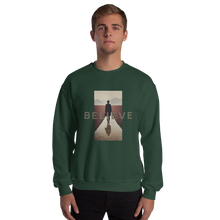 Believe Unisex Sweatshirt Front Print