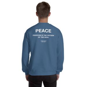 Freedom is the oxygen of the soul Unisex Sweatshirt