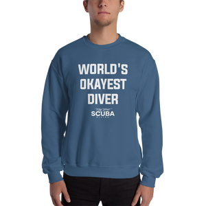 World's Okayest Diver Unisex Sweatshirt