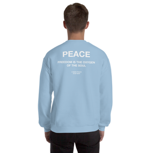 Freedom is the oxygen of the soul Unisex Sweatshirt